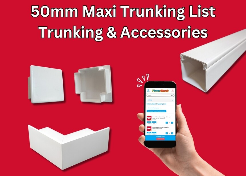 *New List Added* 50mm Maxi Trunking